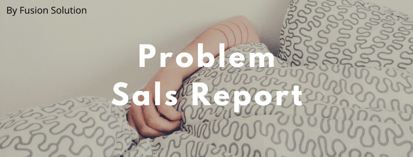 Problem Sals Report