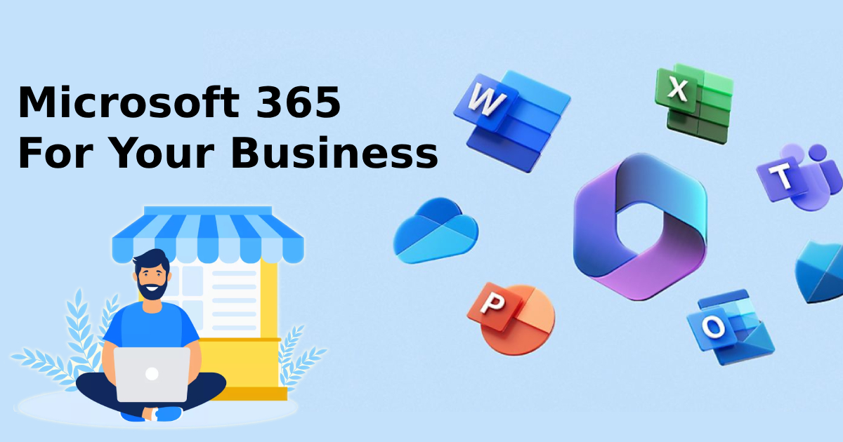 Microsoft 365 for Your business