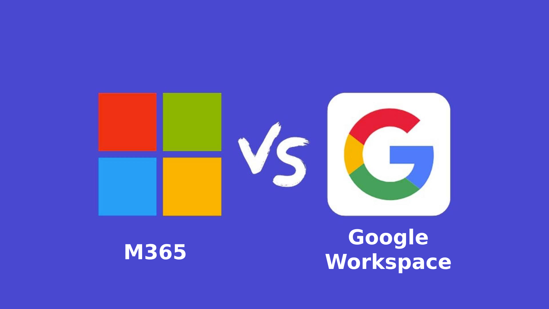 m365 or Google workspace