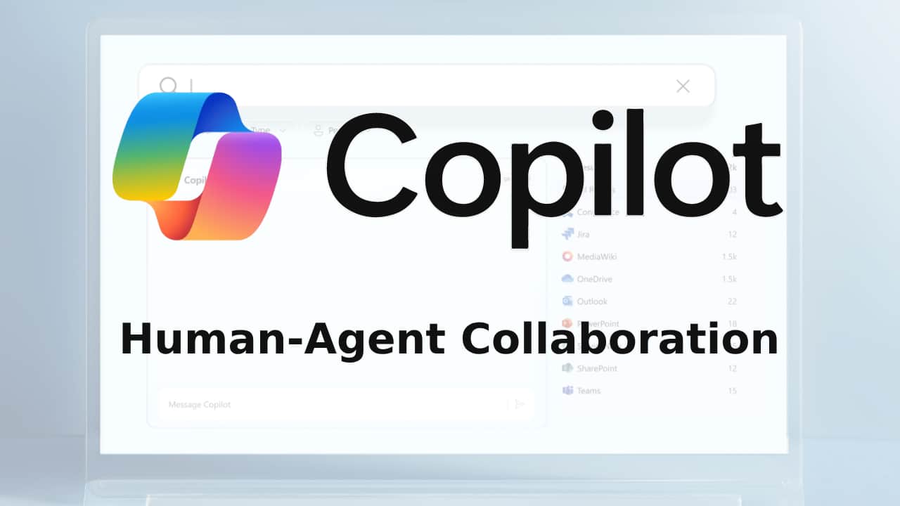human-agent collaboration Copilot