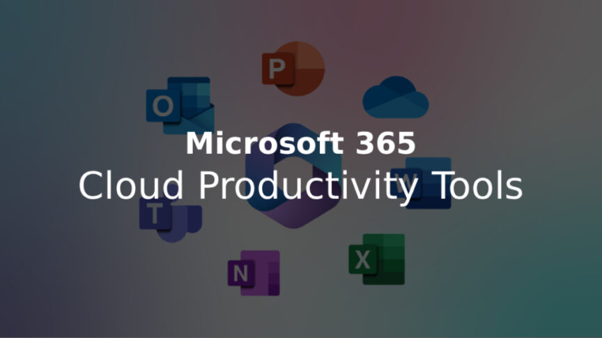 Microsoft 365 Cloud Productivity Microsoft 365 Cloud Productivity