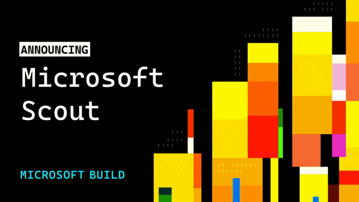 Introducing Microsoft Scout