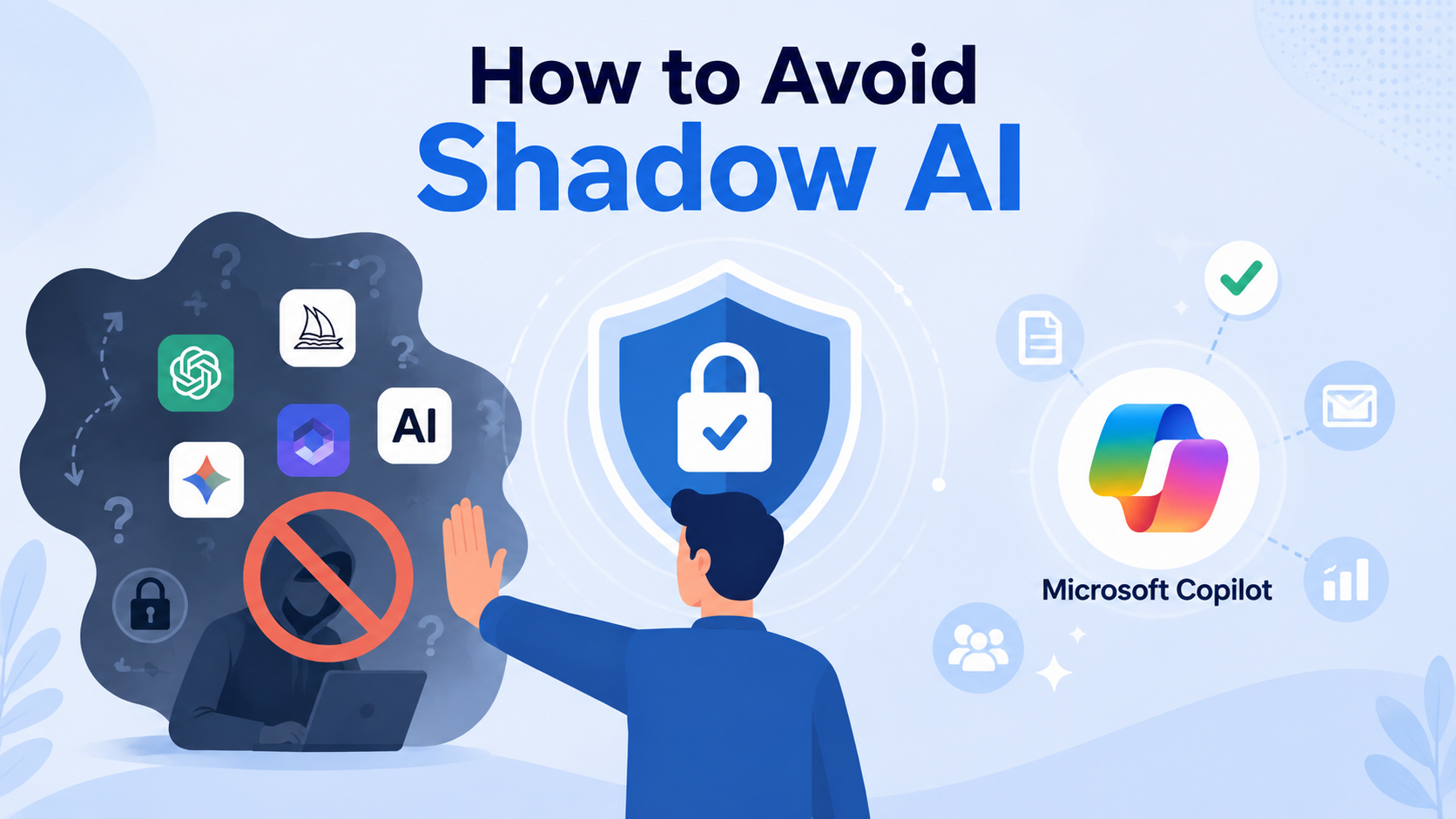 Avoid Shadow AI