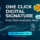 One Click Digital Signature