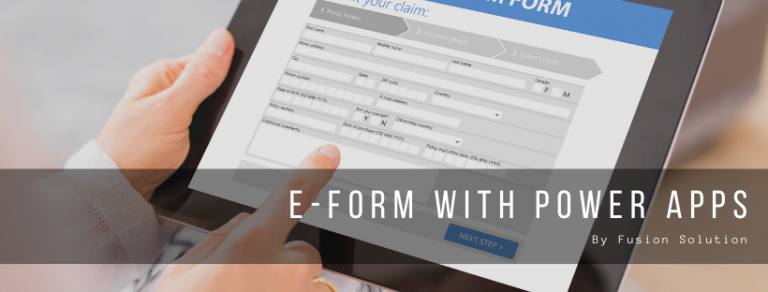 Design and Implement E Form for Digital Transformation by Fusion