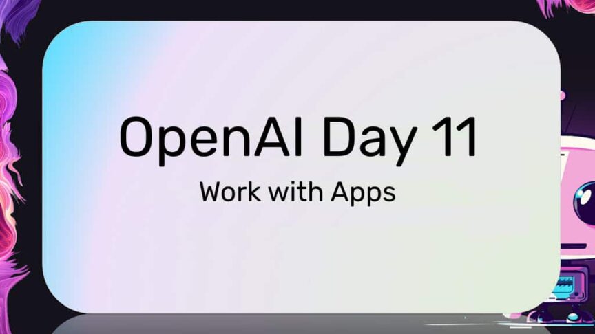 OpenAI Day 11 OpenAI Day 11
