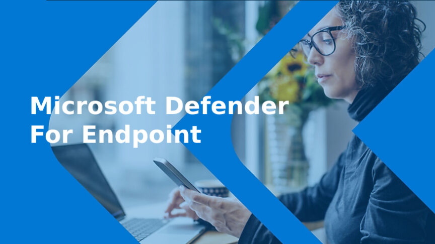 Microsoft Defender for Endpoint