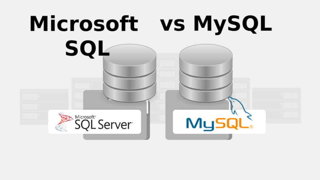 Microsoft SQL vs MySQL: ความแตกต่างและข้อดีที่ควรรู้