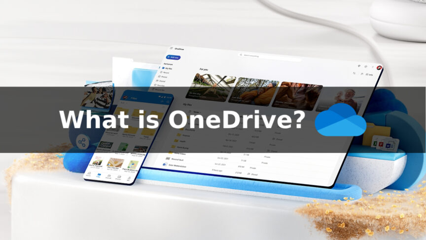 OneDrive คืออะไร
