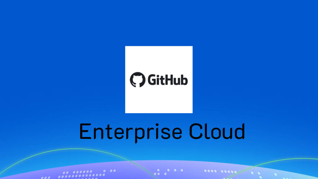 GitHub Enterprise Cloud: คุณสมบัติ, ประโยชน์ และคู่มือราคา