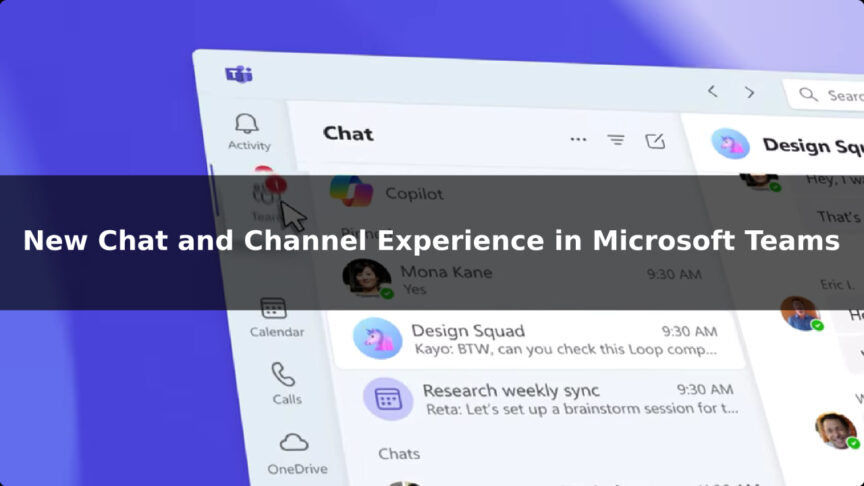 New Experience in Microsoft Teams New Experience in Microsoft Teams
