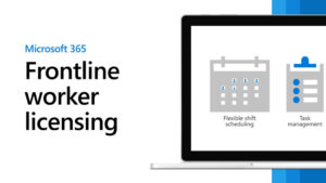 Microsoft 365 for frontline workers