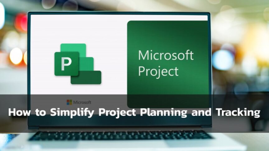 Simplify Project Planning Simplify Project Planning