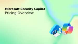 Microsoft Security Copilot pricing