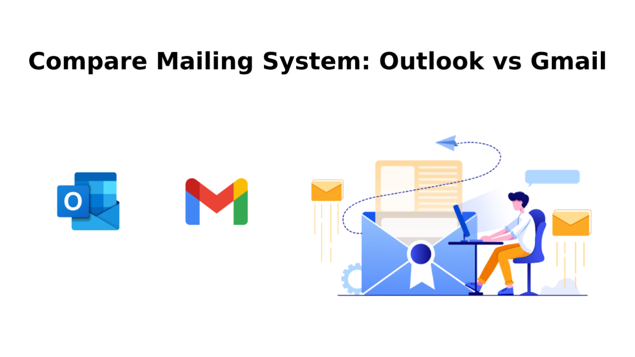 Microsoft Outlook vs Gmail