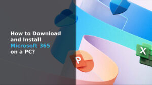 download and install Microsoft 365