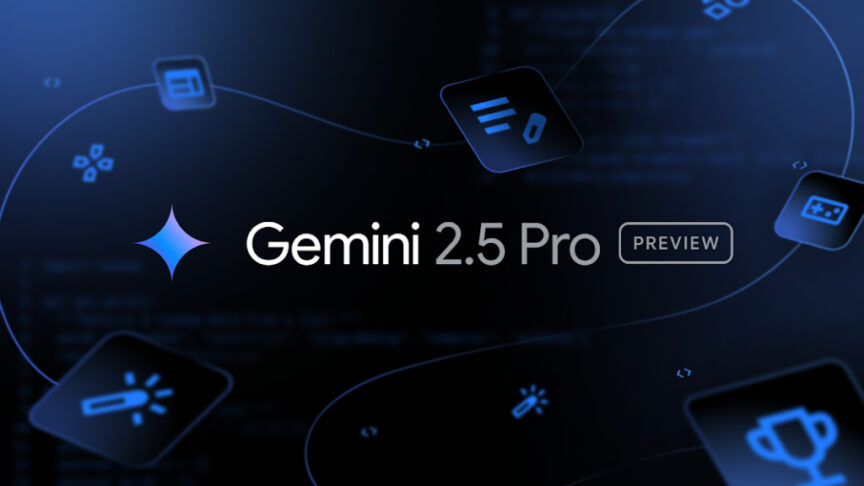 preview of Gemini 2.5 Pro