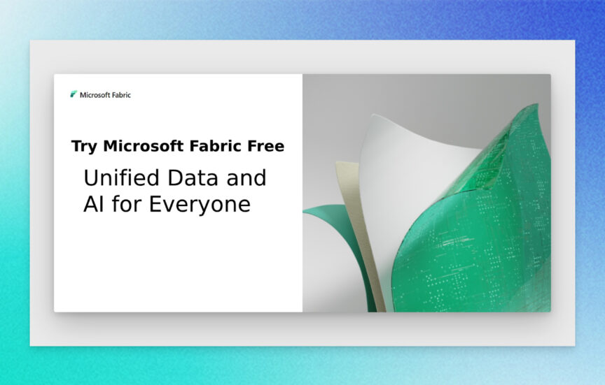 Try Microsoft Fabric free Try Microsoft Fabric free