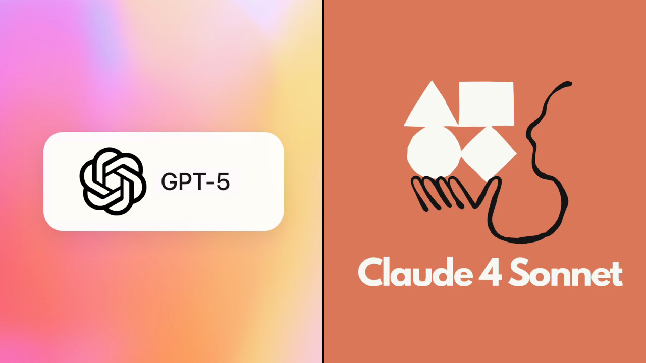 GPT-5 or Claude-4 Sonnet