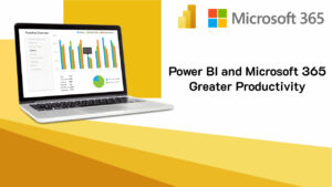 Power BI and Microsoft 365