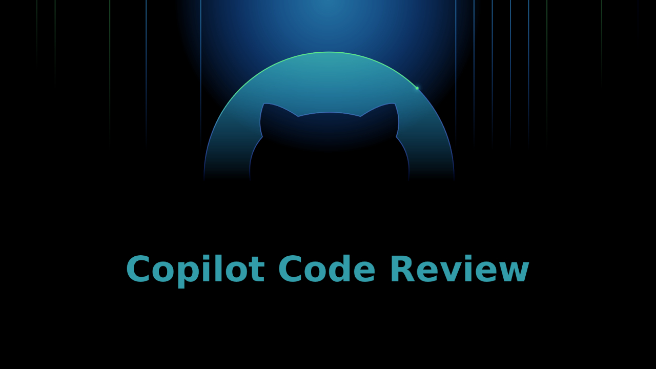Copilot Code review